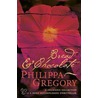 Bread And Chocolate door Phillippa Gregory