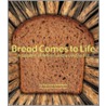 Bread Comes to Life by Shmuel Thaler