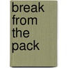 Break from the Pack door Oren Harari