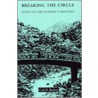 Breaking the Circle by Carl B. Becker