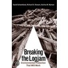 Breaking the Logjam by Richard B. Stewart