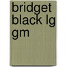 Bridget Black Lg Gm by Zondervan