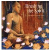 Brushing the Spirit door Charan Sharma