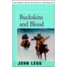Buckskins And Blood door John Legg