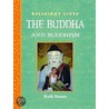Buddha And Buddhism door Ruth Nason