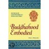 Buddhahood Embodied