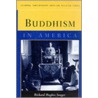 Buddhism In America door Richard Seager