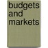 Budgets and Markets