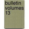 Bulletin Volumes 13 door ar Soci T. Percher