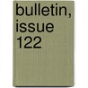 Bulletin, Issue 122 door Census United States.