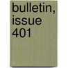 Bulletin, Issue 401 door York University of t
