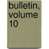 Bulletin, Volume 10 door France Soci T. De M. De