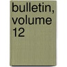 Bulletin, Volume 12 door Normandie Soci T. Des Ant