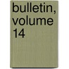 Bulletin, Volume 14 door France Association Sci