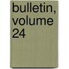 Bulletin, Volume 24 door Et Soci T. Fran ai