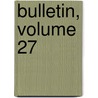 Bulletin, Volume 27 door Soci T. Arch Ologiqu