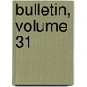 Bulletin, Volume 31 door Soci T. Arch Ologiqu