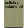 Bulletins Volume 36 door Paris Soci T. Anatomi