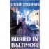Buried In Baltimore