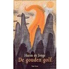 De gouden golf by Harm de Jonge