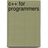 C++ For Programmers door Leendert Ammeraal