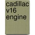 Cadillac V16 Engine