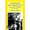 Caldron of Conflict door Edward D. Wynot
