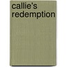 Callie's Redemption door Rebekah Kasey