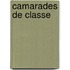 Camarades de classe
