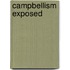 Campbellism Exposed