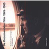 De documentaire film 1945-1965