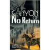 Canyon Of No Return door Larry V. Franklin