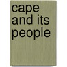 Cape and Its People door Roderick Noble