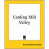 Carding Mill Valley door Rosa MacKenzie Kettle