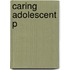 Caring Adolescent P