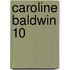 Caroline Baldwin 10