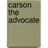 Carson The Advocate