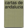 Cartas de Andaluzia door Antonio Dos Santos Rocha