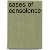 Cases of Conscience door Elliot Rose