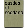 Castles Of Scotland door Cristina Gambaro