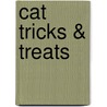 Cat Tricks & Treats door Onbekend