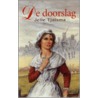 De Doorslag by J. Tjalsma