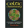 Celtic Christianity by Timothy J. Joyce