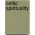 Celtic Spirituality