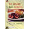 Het complete basiskookboek door H. te Loo