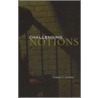 Challenging Notions door Tammy C. Landau