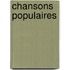 Chansons Populaires