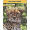 Charlie the Cheetah door Jan Latta