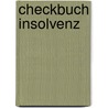 Checkbuch Insolvenz door Michael Häger