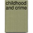 Childhood And Crime